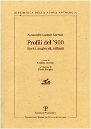 Image du vendeur pour Profili del '900. Storici, magistrati, militanti. mis en vente par FIRENZELIBRI SRL