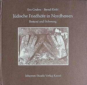 Seller image for Jdische Friedhfe in Nordhessen : Bestand u. Sicherung. for sale by books4less (Versandantiquariat Petra Gros GmbH & Co. KG)