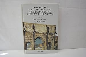 Image du vendeur pour Toxicology from Discovery and Experimentation to the Human Perspective Proceedings of the VIth International Congress of Toxicology, Rome, Italy, 28 June - 3 July 1992 mis en vente par Antiquariat Wilder - Preise inkl. MwSt.