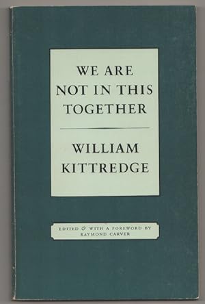 Imagen del vendedor de We Are Not In This Together a la venta por Jeff Hirsch Books, ABAA