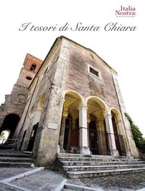Bild des Verkufers fr I tesori di Santa Chiara. zum Verkauf von FIRENZELIBRI SRL