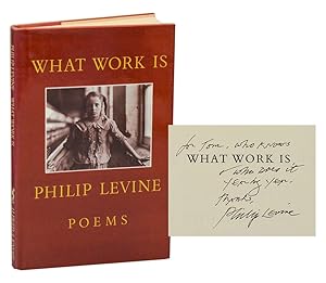 Immagine del venditore per What Work Is: Poems (Signed First Edition) venduto da Jeff Hirsch Books, ABAA