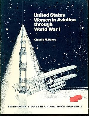 Seller image for United States Women in Aviation through World War I for sale by Don's Book Store