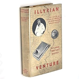 Bild des Verkufers fr Illyrian Venture: The Story of the British Military Mission to Enemy-Occupied Albania 1943-44 zum Verkauf von Boyd Used & Rare Books