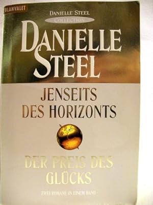 Image du vendeur pour Jenseits des Horizonts Der Preis des Glcks : zwei Romane in einem Band mis en vente par Antiquariat Bler