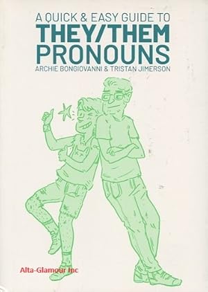 QUICK AND EASY GUIDE TO THEY / THEM PRONOUNS