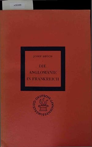 Imagen del vendedor de Die Anglomanie in Frankreich. a la venta por Antiquariat Bookfarm