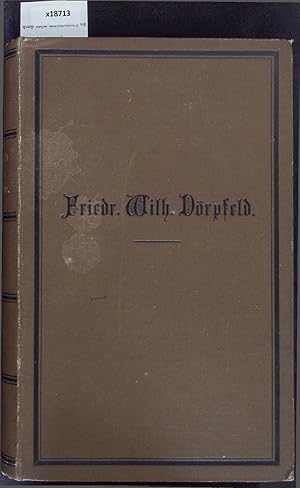Bild des Verkufers fr Friedrich Wilhelm Drpfeld. zum Verkauf von Antiquariat Bookfarm