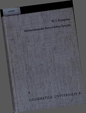 Bild des Verkufers fr Mechanismus der Menschlichen Sprache Nebst Beschreibung Einer Sprechen den Maschine. 4 zum Verkauf von Antiquariat Bookfarm