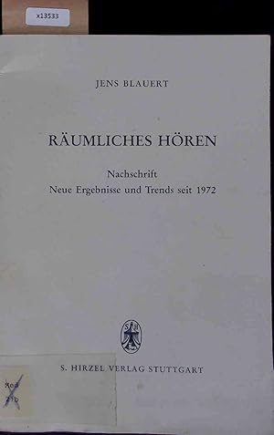 Immagine del venditore per Rumliches Hren. Nachschrift - Neue Ergebnisse und Trends seit 1972. venduto da Antiquariat Bookfarm