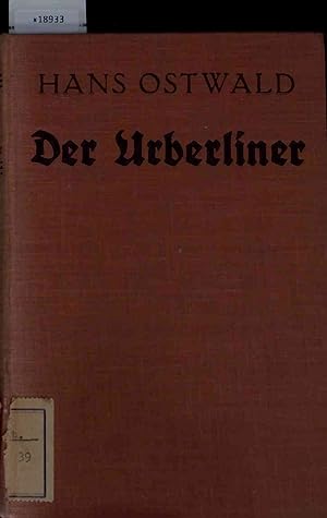 Bild des Verkufers fr Der Urberliner in Witz, Humor und Anekdote. zum Verkauf von Antiquariat Bookfarm