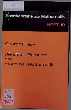 Seller image for Die ersten Elemente der modernen Mathematik. Heft 10 for sale by Antiquariat Bookfarm