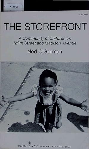 Bild des Verkufers fr The Storefront. A Community of Children on 129th Street & Madison Avenue. zum Verkauf von Antiquariat Bookfarm