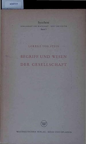 Bild des Verkufers fr Begriff und Wesen der Gesellschaft. Band 1 zum Verkauf von Antiquariat Bookfarm