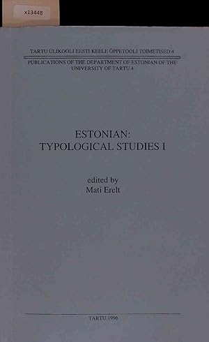 Immagine del venditore per Estonian - Typological Studies I. 4 venduto da Antiquariat Bookfarm