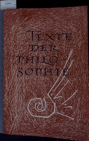 Seller image for Texte der Philosophie. for sale by Antiquariat Bookfarm