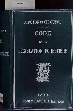 Bild des Verkufers fr Code de la Legislation Forestiere. zum Verkauf von Antiquariat Bookfarm