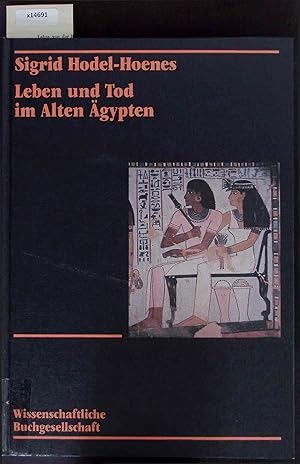 Imagen del vendedor de Leben und Tod im Alten gypten. a la venta por Antiquariat Bookfarm
