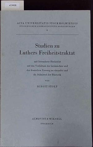 Image du vendeur pour Studien zu Luthers Freiheitstraktat. mis en vente par Antiquariat Bookfarm
