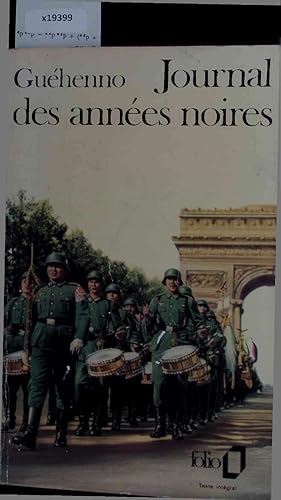 Seller image for Journal des annes noires (1940-1944). for sale by Antiquariat Bookfarm