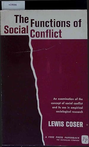 Bild des Verkufers fr The Functions of Social Conflict. zum Verkauf von Antiquariat Bookfarm