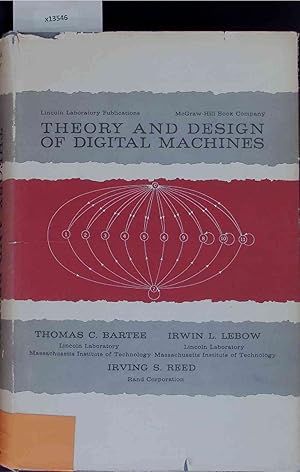 Bild des Verkufers fr Theory and design of digital machines. zum Verkauf von Antiquariat Bookfarm