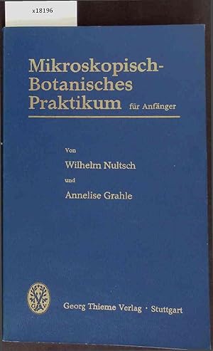 Bild des Verkufers fr Mikroskopisch Botanisches Praktikum fr Anfnger. zum Verkauf von Antiquariat Bookfarm