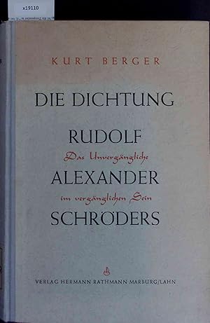 Seller image for Die Dichtung Rudolf Alexander Schrders. for sale by Antiquariat Bookfarm