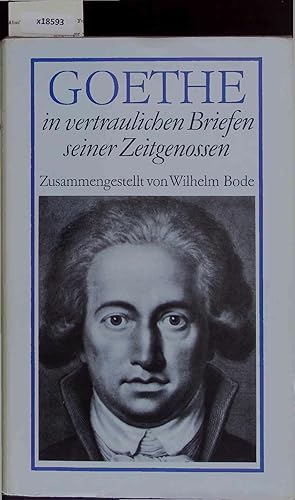 Imagen del vendedor de Goethe in Vertraulichen Briefen seiner Zeitgenossen. I - 1749-1793 a la venta por Antiquariat Bookfarm