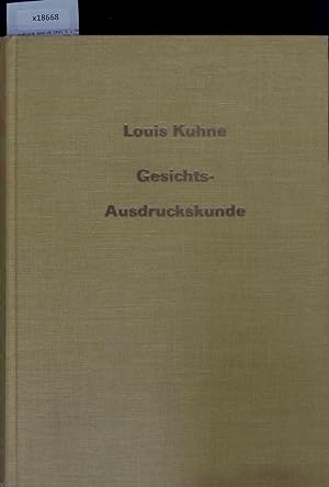 Bild des Verkufers fr Gesichtsausdruckskunde. Lehrbuch einer neuen Untersuchungsart zum Erkennen der Krankheitszustnde. zum Verkauf von Antiquariat Bookfarm