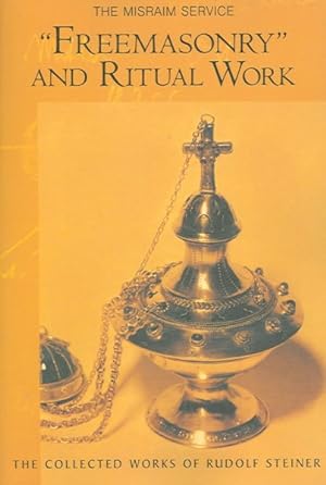 Immagine del venditore per Freemasonry and Ritual Work : The Misraim Service venduto da GreatBookPricesUK