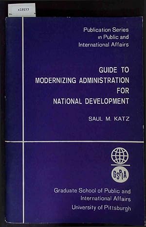 Seller image for Guide to Modernizing Administration for National Development. for sale by Antiquariat Bookfarm