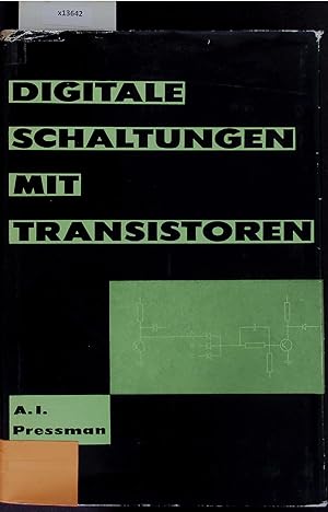 Image du vendeur pour Digitale Schaltungen mit Transistoren. mis en vente par Antiquariat Bookfarm