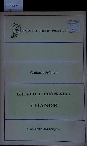 Bild des Verkufers fr Revolutionary Change - Basic Studies in Politics. zum Verkauf von Antiquariat Bookfarm
