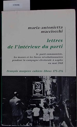 Bild des Verkufers fr Lettres de L'interieur du Parti. zum Verkauf von Antiquariat Bookfarm