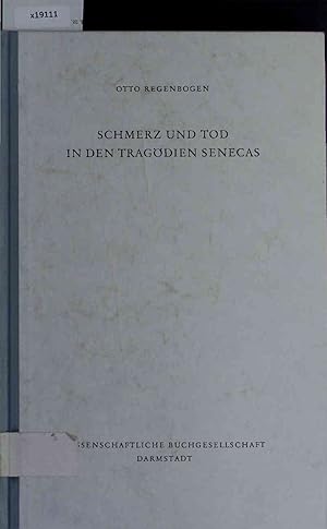 Seller image for Schmerz und Tod in den Tragdien Senecas. for sale by Antiquariat Bookfarm