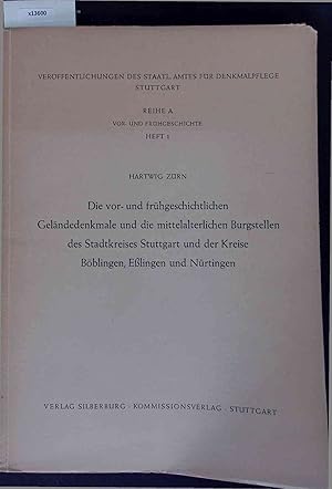 Seller image for Die vor- und frhgeschichtlichen Gelndedenkmale und die mittelalterlichen Burgstellen des Stadtkreises Stuttgart und der Kreise Bblingen, Elingen und Nrtingen. Heft 1 for sale by Antiquariat Bookfarm