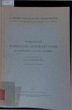 Image du vendeur pour Pommersche Funde und Ausgrabungen aus den 30er und 40er Jahren. mis en vente par Antiquariat Bookfarm