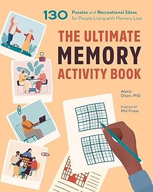 Bild des Verkufers fr The Ultimate Memory Activity Book: 130 Puzzles and Recreational Ideas for People Living with Memory Loss zum Verkauf von moluna