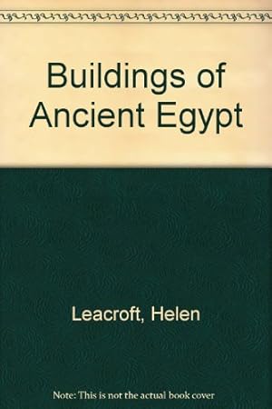 Bild des Verkufers fr Buildings of Ancient Egypt zum Verkauf von WeBuyBooks 2