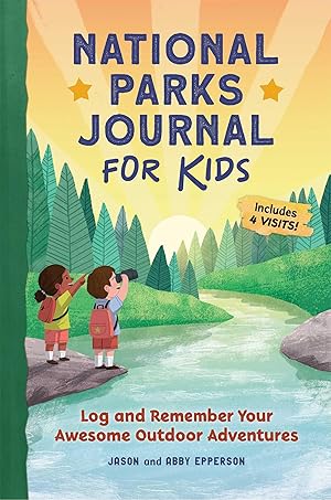 Seller image for National Parks Journal for Kids: Log and Remember Your Awesome Outdoor Adventures for sale by moluna