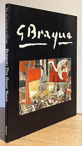 Immagine del venditore per Braque: The Great Years (SIGNED FIRST EDITION) venduto da Nighttown Books