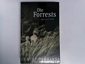 Seller image for Die Forrests: Roman einer Familie for sale by ABC Versand e.K.