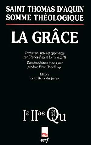 La Grace (Oeuvres Thomas d'Aquin)