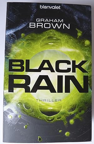 Imagen del vendedor de Black Rain: Thriller a la venta por Eichhorn GmbH