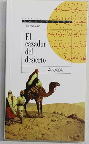 Imagen del vendedor de El cazador del desierto a la venta por Librera Alonso Quijano