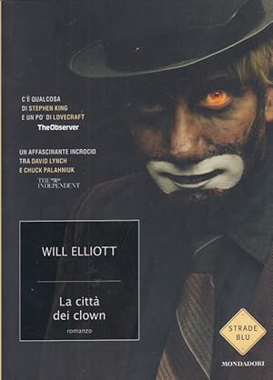 Imagen del vendedor de La citt dei clown a la venta por Arca dei libri di Lorenzo Casi