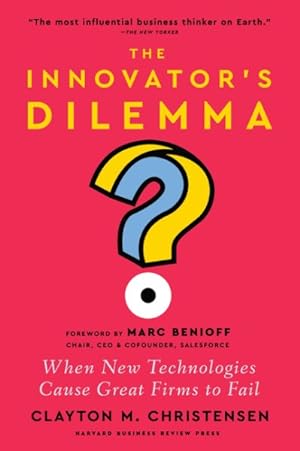 Seller image for Innovator's Dilemma, With a New Foreword : When New Technologies Cause Great Firms to Fail for sale by GreatBookPrices