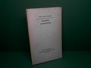 Frankreich in Nord-Afrika. (= Weltgeschehen, Nr.5016).