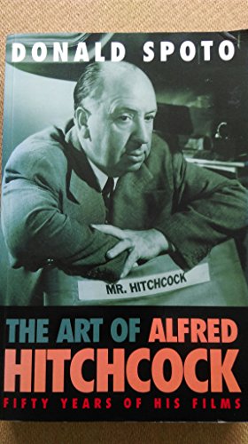 Bild des Verkufers fr The Art of Alfred Hitchcock: Fifty Years of His Films zum Verkauf von WeBuyBooks